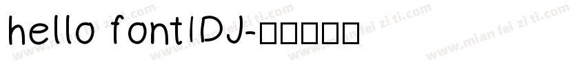 hello fontIDJ字体转换